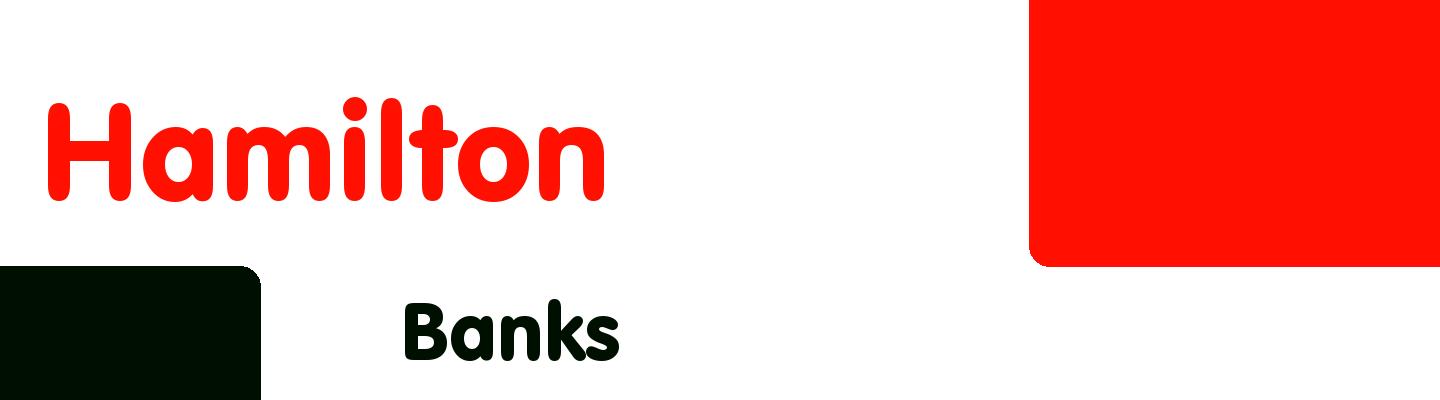 Best banks in Hamilton - Rating & Reviews
