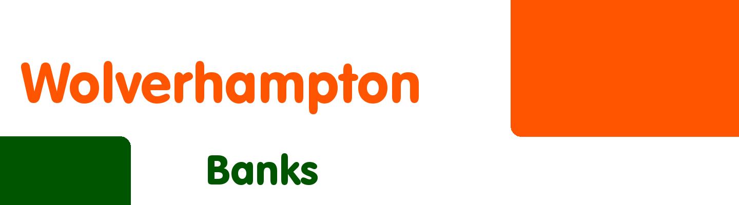 Best banks in Wolverhampton - Rating & Reviews