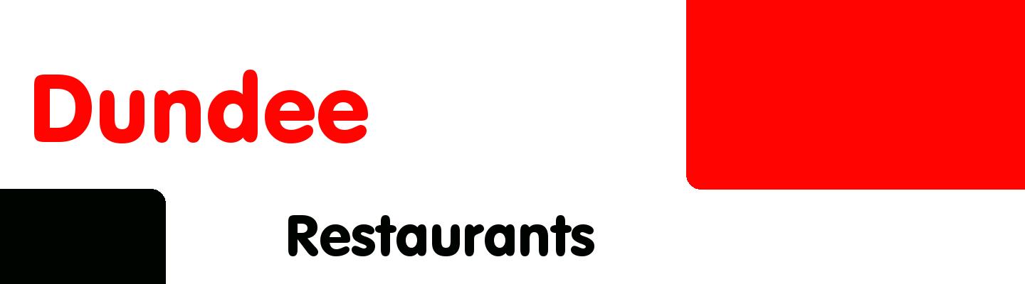 Best restaurants in Dundee - Rating & Reviews