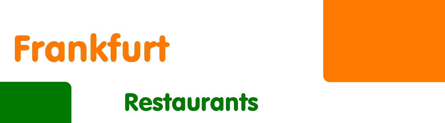Best restaurants in Frankfurt - Rating & Reviews