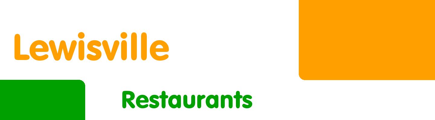 Best restaurants in Lewisville - Rating & Reviews